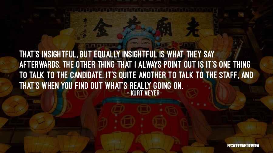 Myddleton Cambria Quotes By Kurt Meyer Myddleton Cambria Quotes By Kurt Meyer