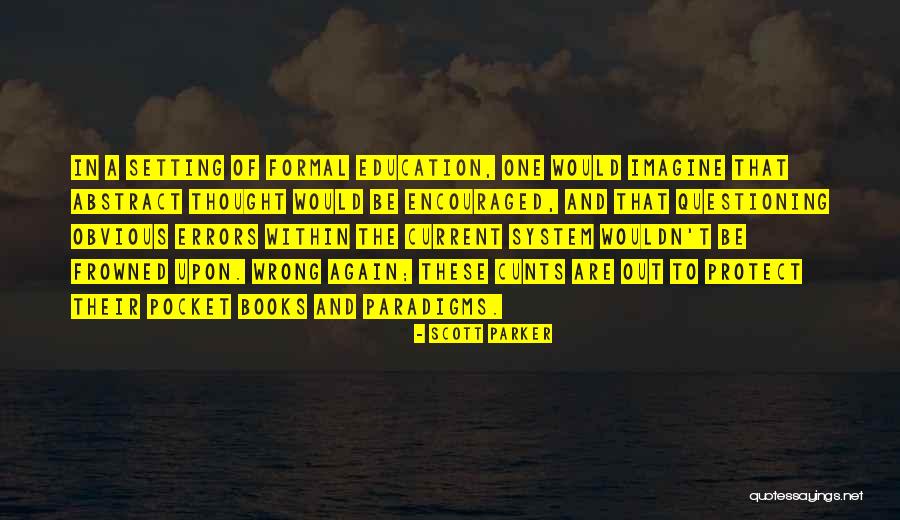 Myfavoriteletterish Quotes By Scott Parker Myfavoriteletterish Quotes By Scott Parker