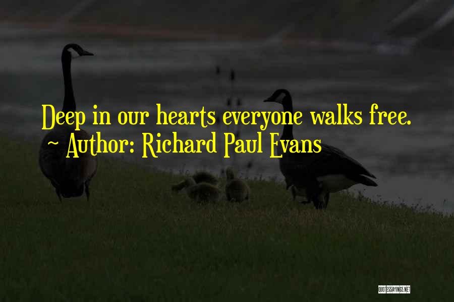 Myhire Quotes By Richard Paul Evans