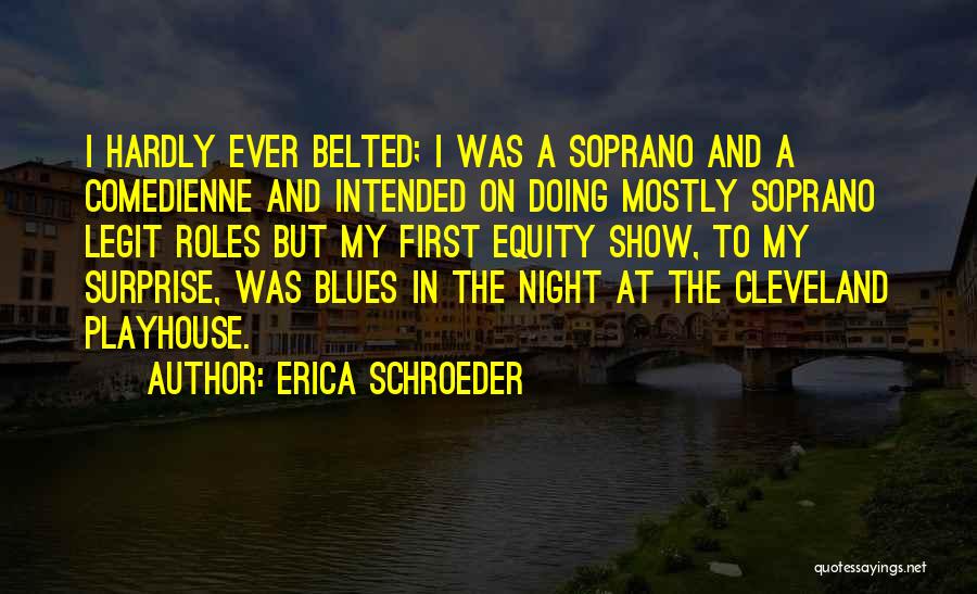 Myhr Entercom Quotes By Erica Schroeder