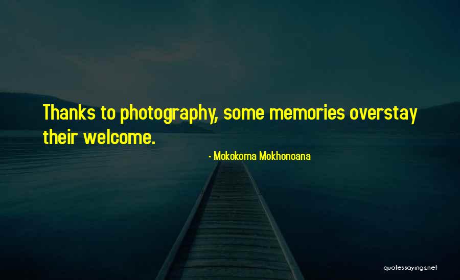 Myhrene Quotes By Mokokoma Mokhonoana Myhrene Quotes By Mokokoma Mokhonoana