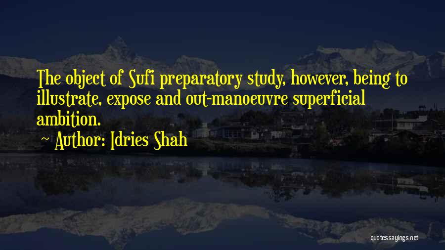 Myhres Music Quotes By Idries Shah