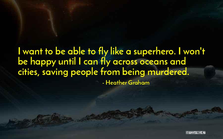 Myhres Port Quotes By Heather Graham Myhres Port Quotes By Heather Graham