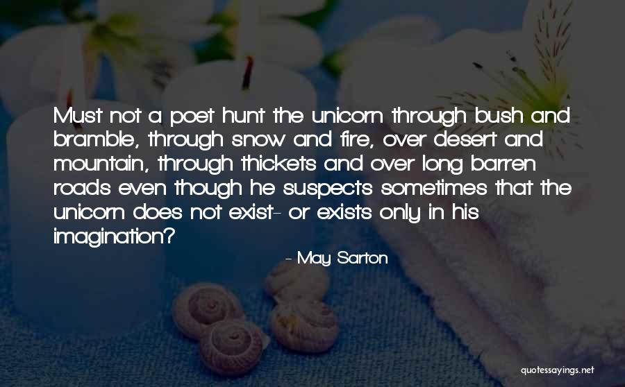 Mykael Sprague Quotes By May Sarton Mykael Sprague Quotes By May Sarton