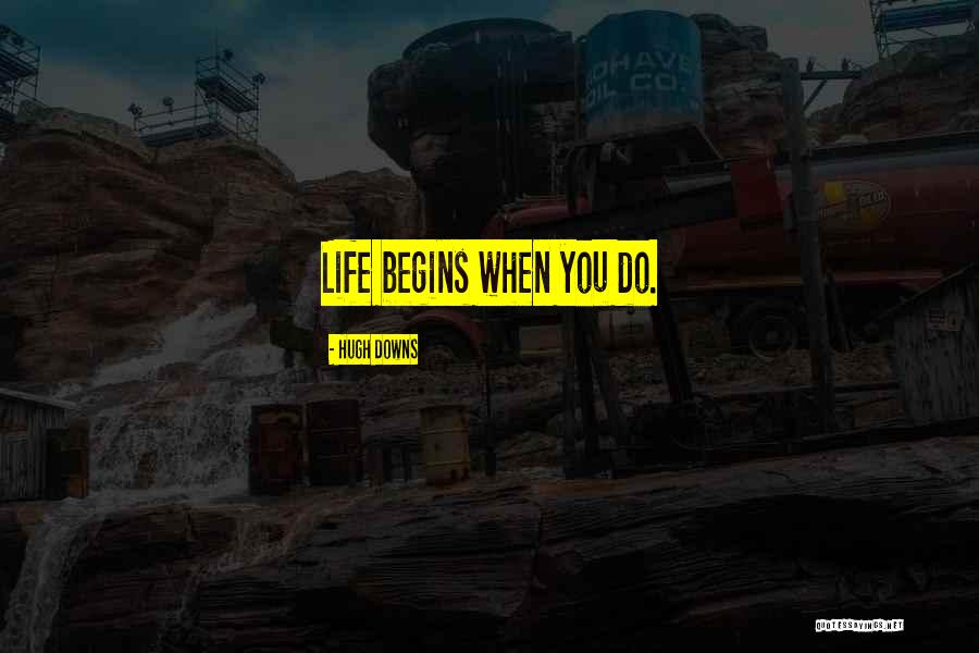 Myke Fay Quotes By Hugh Downs Myke Fay Quotes By Hugh Downs