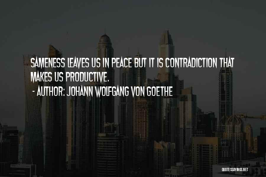 Mykhail Quotes By Johann Wolfgang Von Goethe
