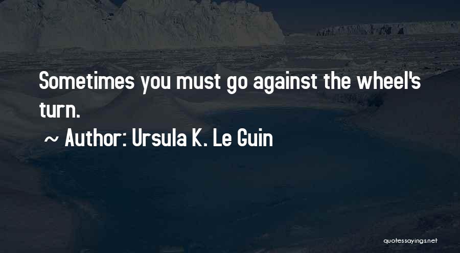 Mykhail Quotes By Ursula K. Le Guin