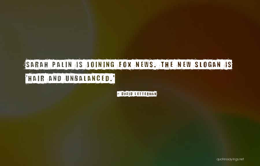 Mykiss Quotes By David Letterman Mykiss Quotes By David Letterman