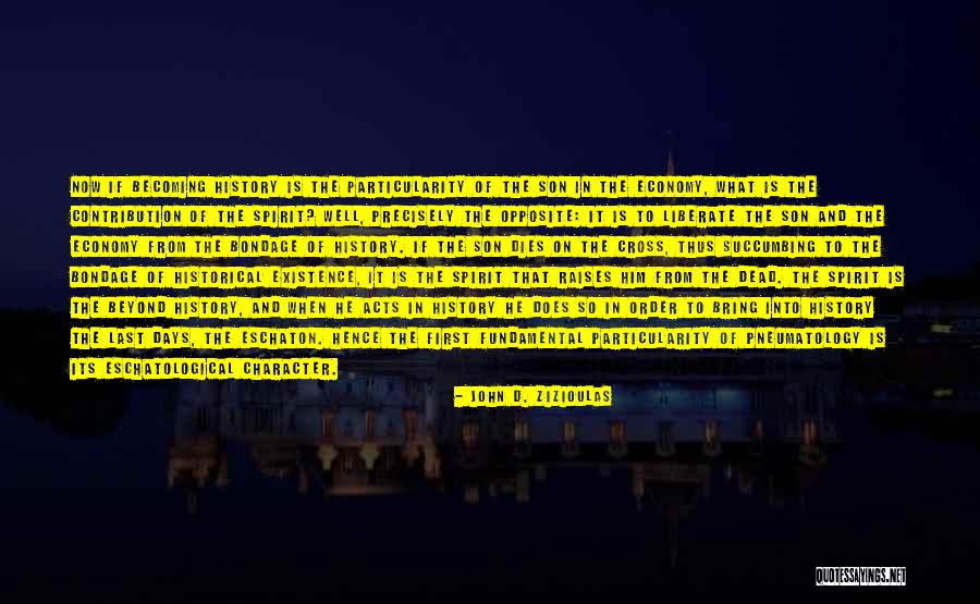 Mykolas Konstantinas Quotes By John D. Zizioulas Mykolas Konstantinas Quotes By John D. Zizioulas