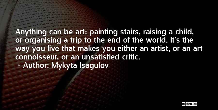 Mykyta Isagulov Quotes 1705783