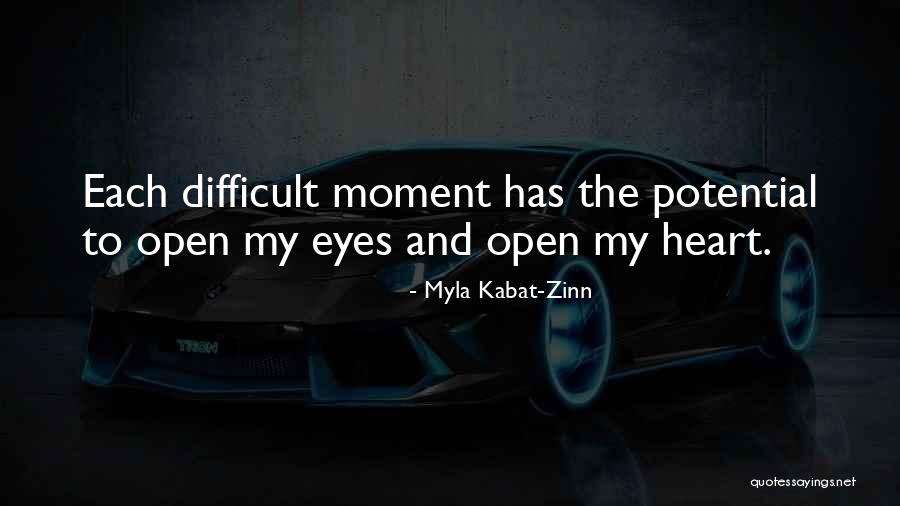 Myla Kabat-Zinn Quotes 1547909 Myla Kabat-Zinn Quotes 1547909