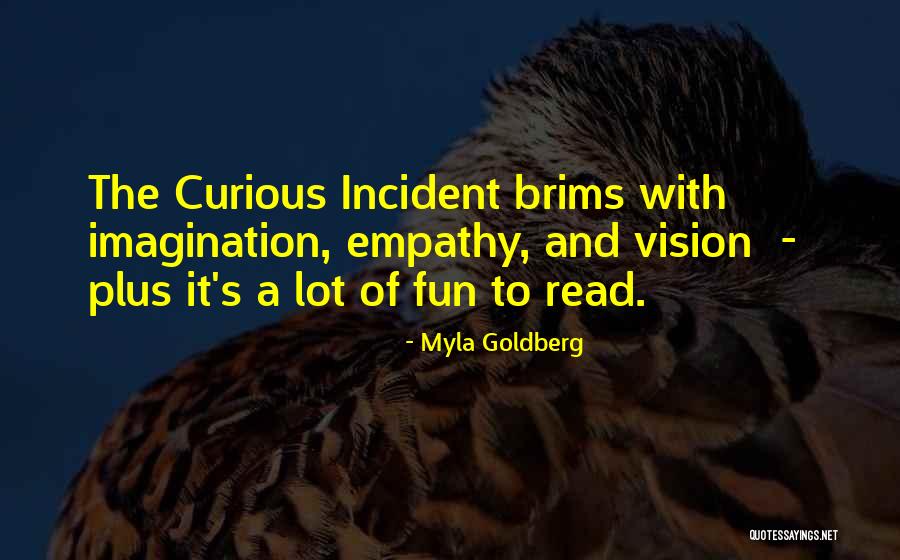 Myla Quotes By Myla Goldberg Myla Quotes By Myla Goldberg