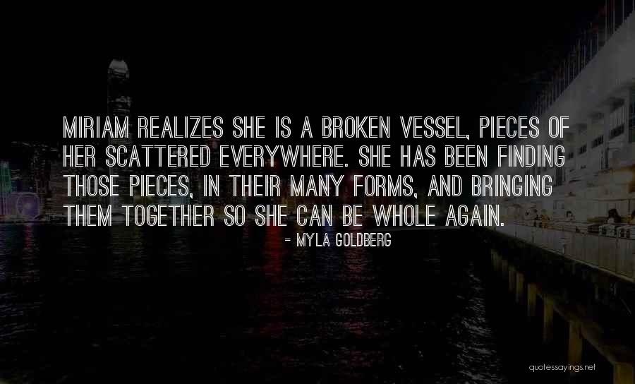 Myla Quotes By Myla Goldberg Myla Quotes By Myla Goldberg