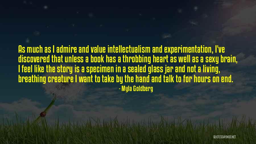 Myla Quotes By Myla Goldberg Myla Quotes By Myla Goldberg