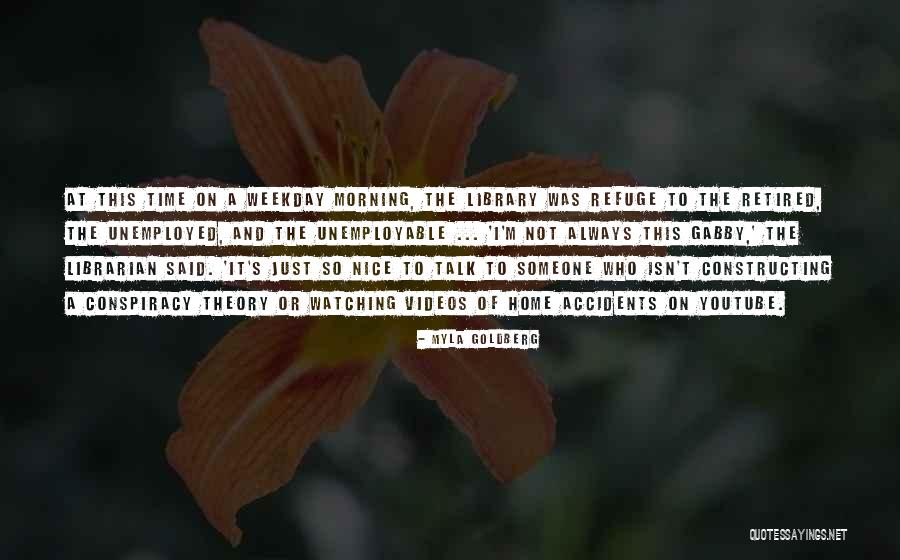 Myla Quotes By Myla Goldberg Myla Quotes By Myla Goldberg