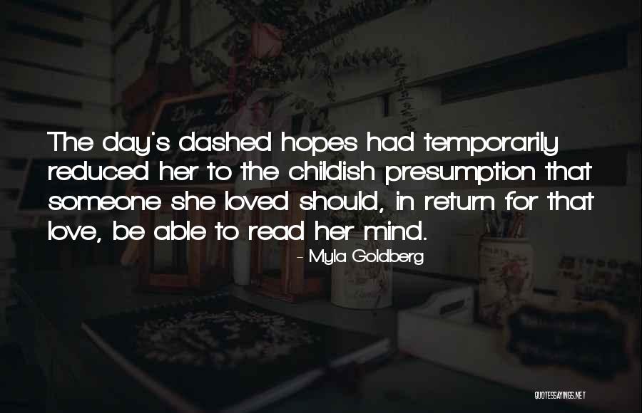 Myla Quotes By Myla Goldberg Myla Quotes By Myla Goldberg