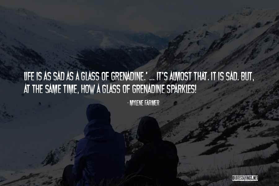 Mylene Farmer Quotes 1612198 Mylene Farmer Quotes 1612198