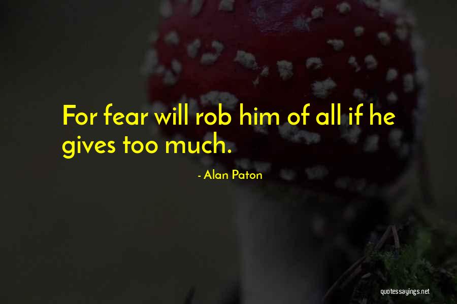 Myles Himmelreich Quotes By Alan Paton Myles Himmelreich Quotes By Alan Paton