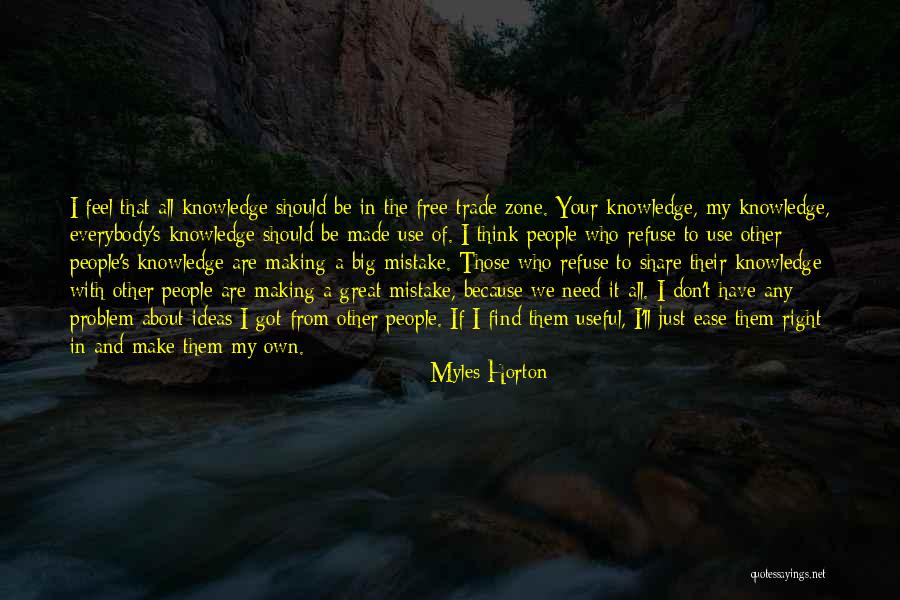 Myles Horton Quotes 2031456