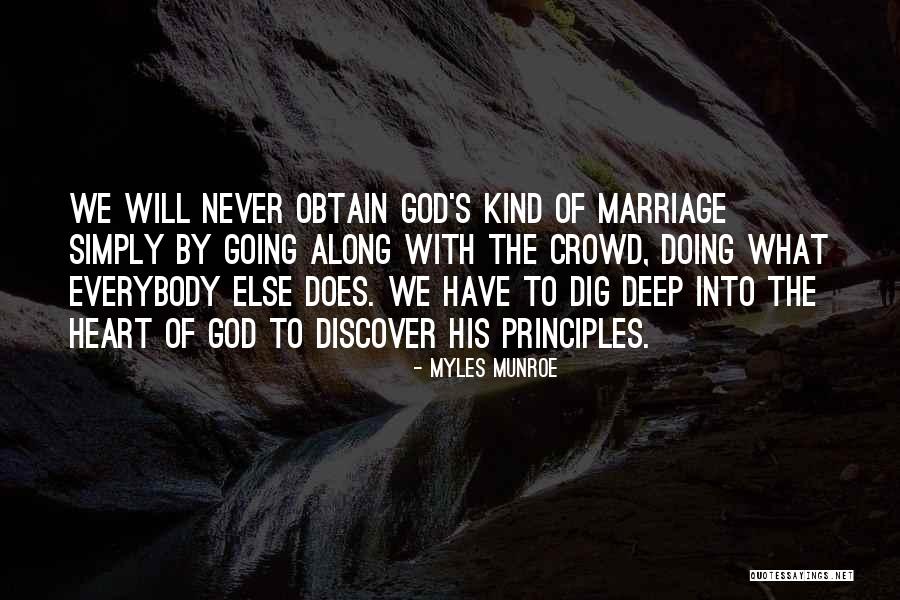 Myles Munroe Marriage Quotes By Myles Munroe