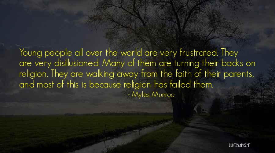 Myles Munroe Quotes 1034065