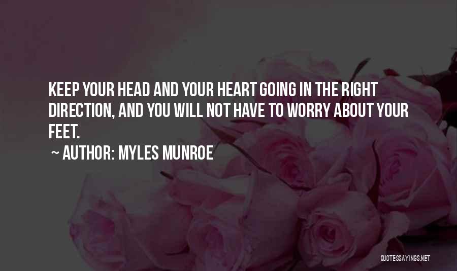 Myles Munroe Quotes 1080446