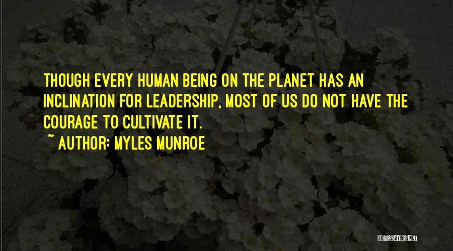 Myles Munroe Quotes 1424137