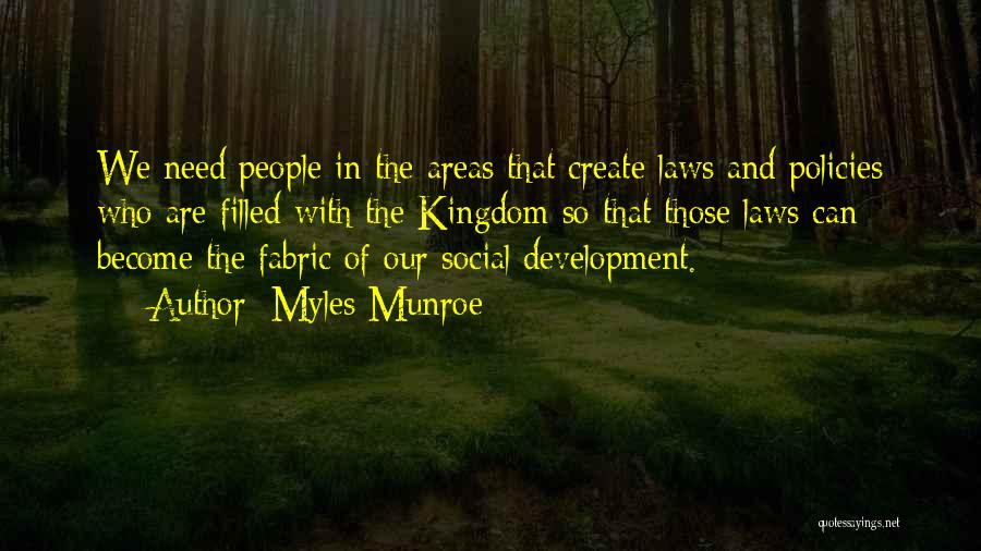 Myles Munroe Quotes 1498599