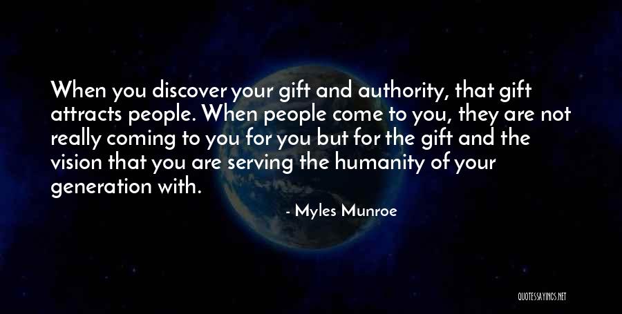 Myles Munroe Quotes 1796602