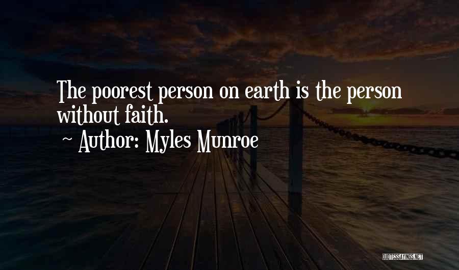 Myles Munroe Quotes 2021958
