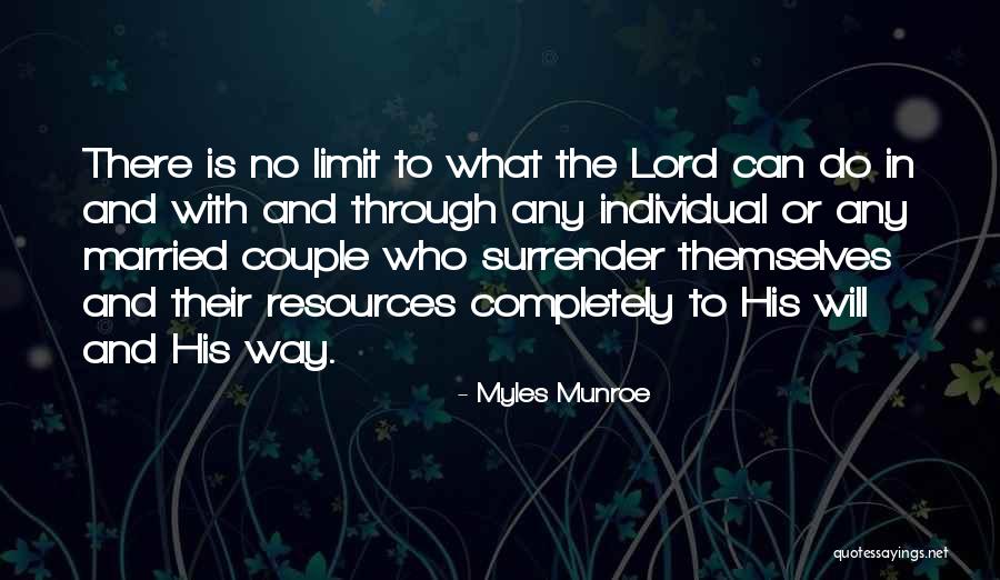 Myles Munroe Quotes 505350