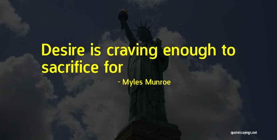 Myles Munroe Quotes 522043