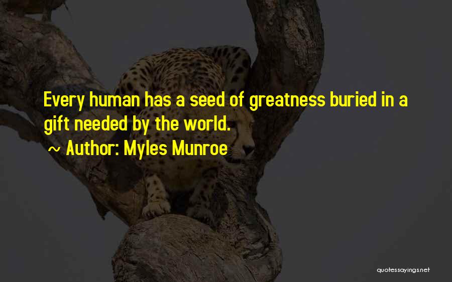Myles Munroe Quotes 619251