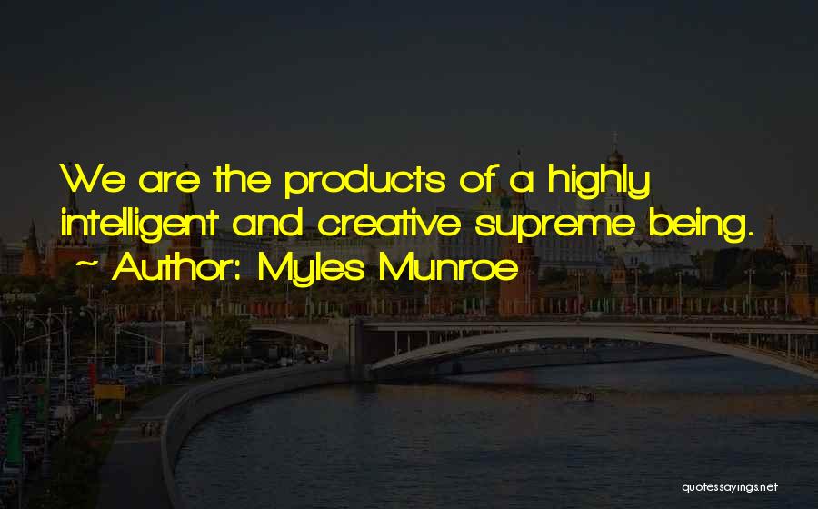 Myles Munroe Quotes 707629