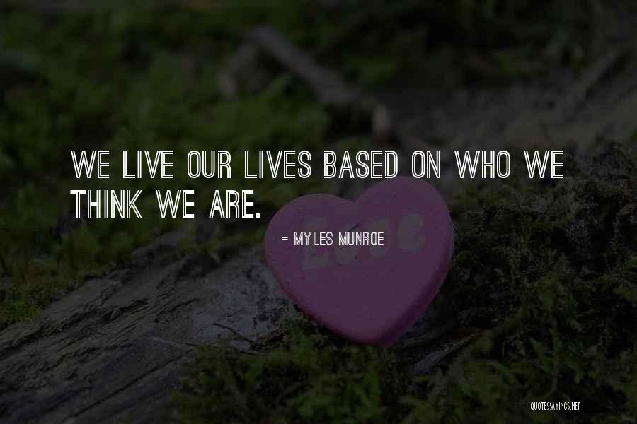 Myles Munroe Quotes 736080 Myles Munroe Quotes 736080
