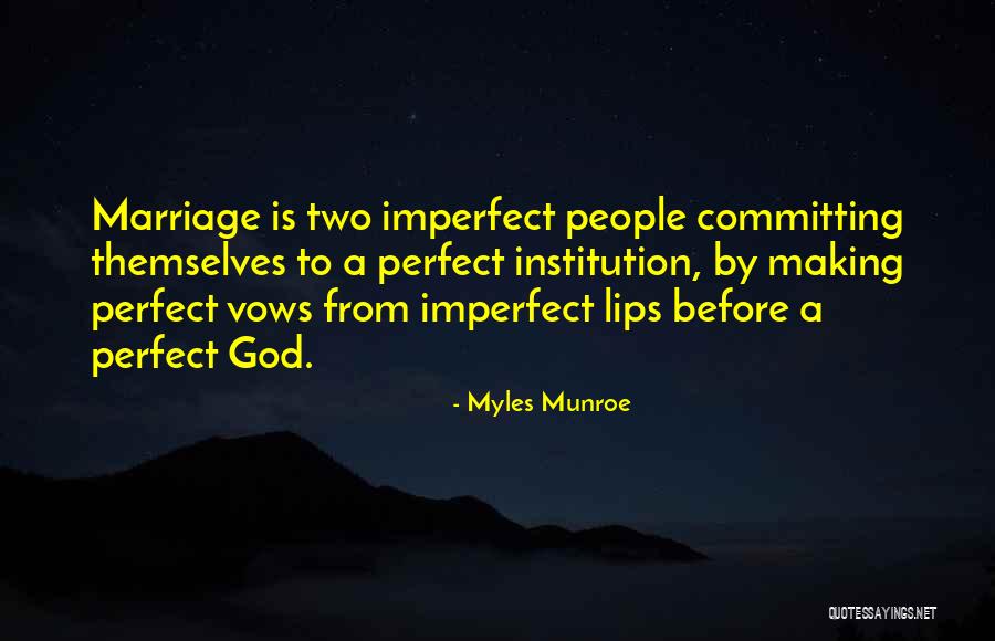 Myles Munroe Quotes 848381