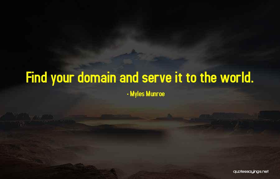 Myles Munroe Quotes 865963