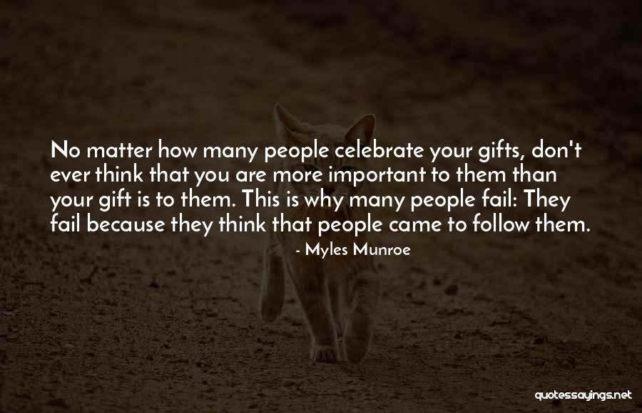 Myles Munroe Quotes 980324