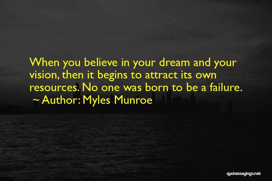 Myles Quotes By Myles Munroe