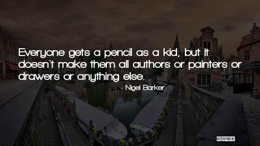 Mylius Aot Quotes By Nigel Barker Mylius Aot Quotes By Nigel Barker