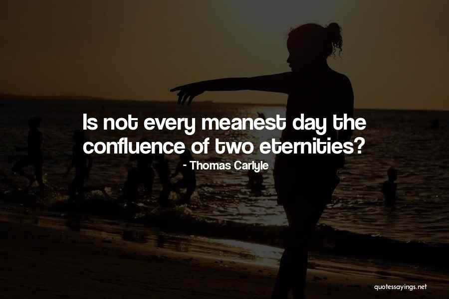 Mylne Camacho Quotes By Thomas Carlyle