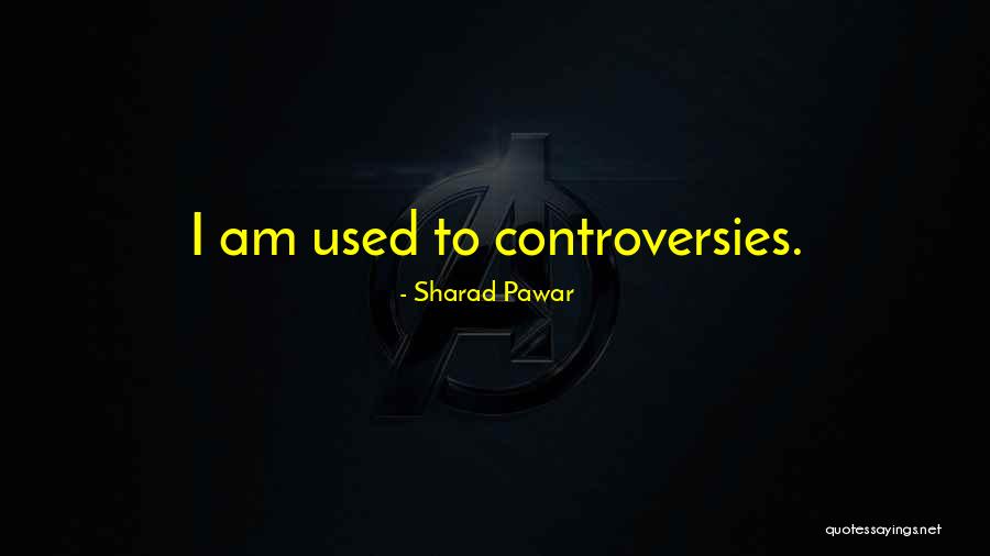 Mylomelnoma Quotes By Sharad Pawar Mylomelnoma Quotes By Sharad Pawar