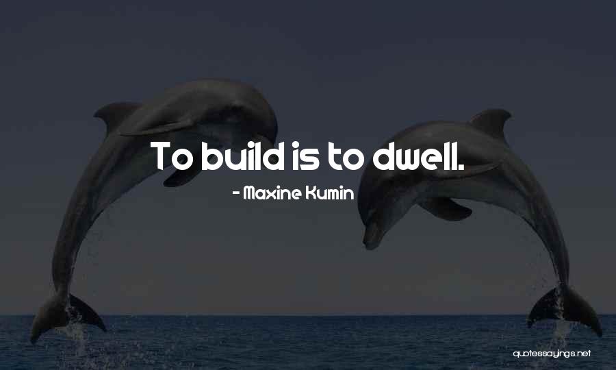 Mymiami Quotes By Maxine Kumin Mymiami Quotes By Maxine Kumin