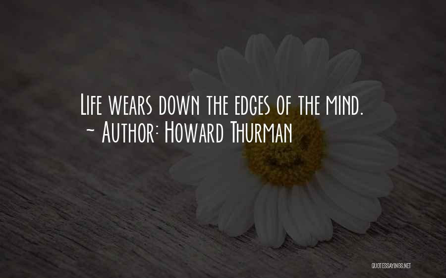 Myneni Md Quotes By Howard Thurman