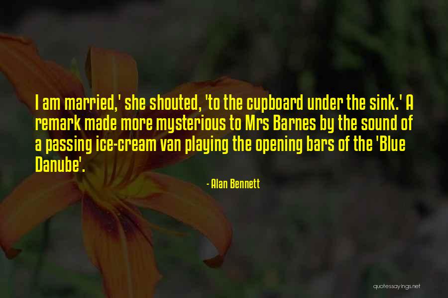 Myocardial Quotes By Alan Bennett Myocardial Quotes By Alan Bennett