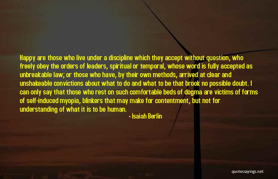 Myopia Quotes By Isaiah Berlin Myopia Quotes By Isaiah Berlin