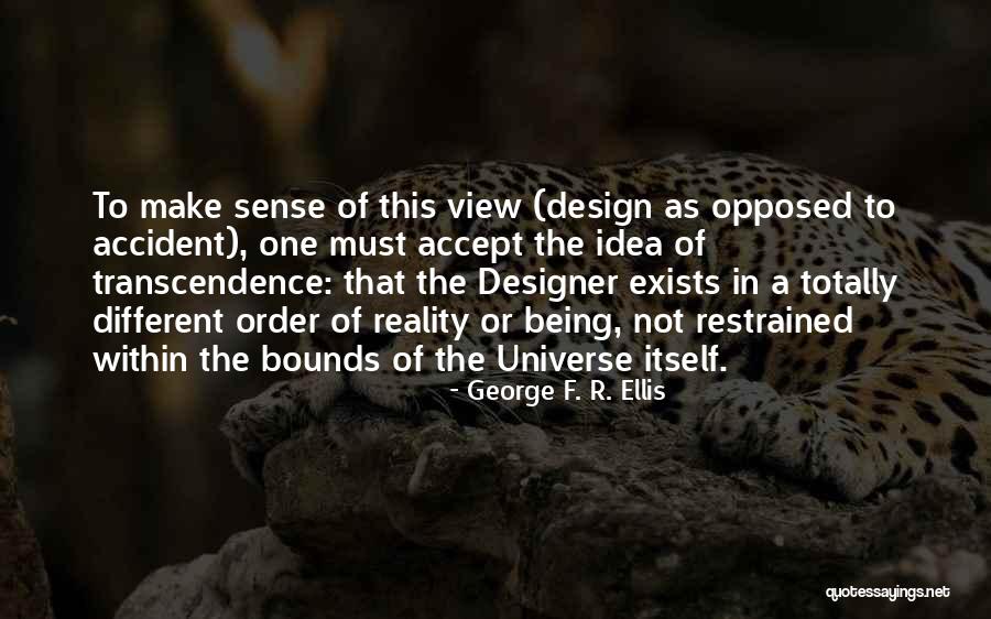 Myosaurus Quotes By George F. R. Ellis Myosaurus Quotes By George F. R. Ellis