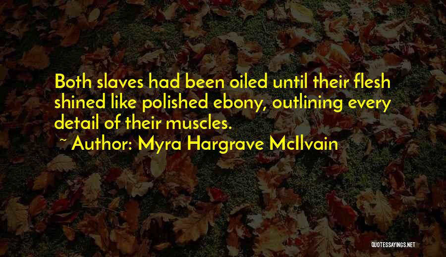 Myra Hargrave McIlvain Quotes 1280475