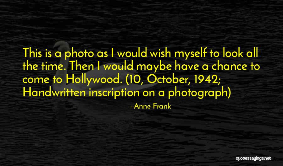Myra Hemmings Quotes By Anne Frank Myra Hemmings Quotes By Anne Frank