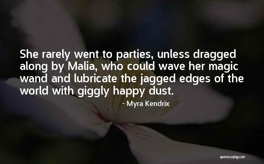Myra Kendrix Quotes 545680 Myra Kendrix Quotes 545680